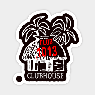 Club 1013 (Front ONLY) Clubhouse Magnet