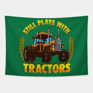 Still Plays With Tractors Farmer Farming Farm Tapestry