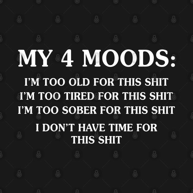 My 4 Moods by Murder By Text