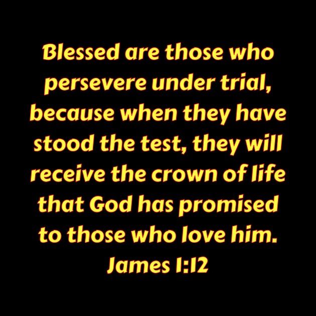 Bible Verse James 1:12 by Prayingwarrior