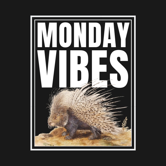 I Hate Mondays Monday Vibes by spiffy_design