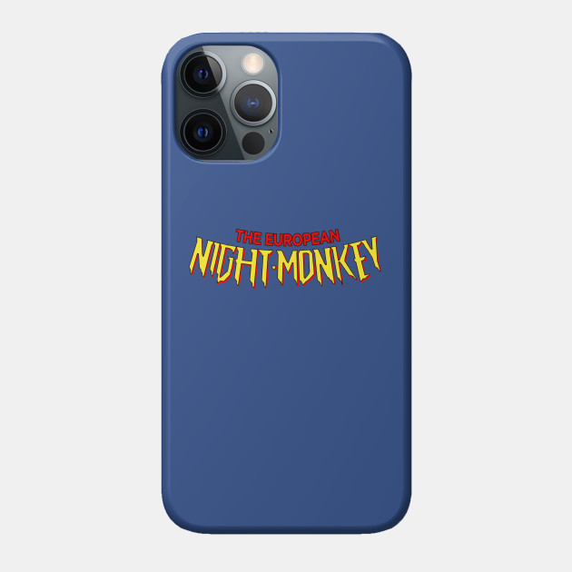 The European Night Monkey - Night Monkey - Phone Case