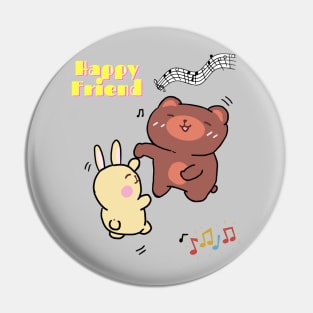 Happy friend with kuma and bunny Pin