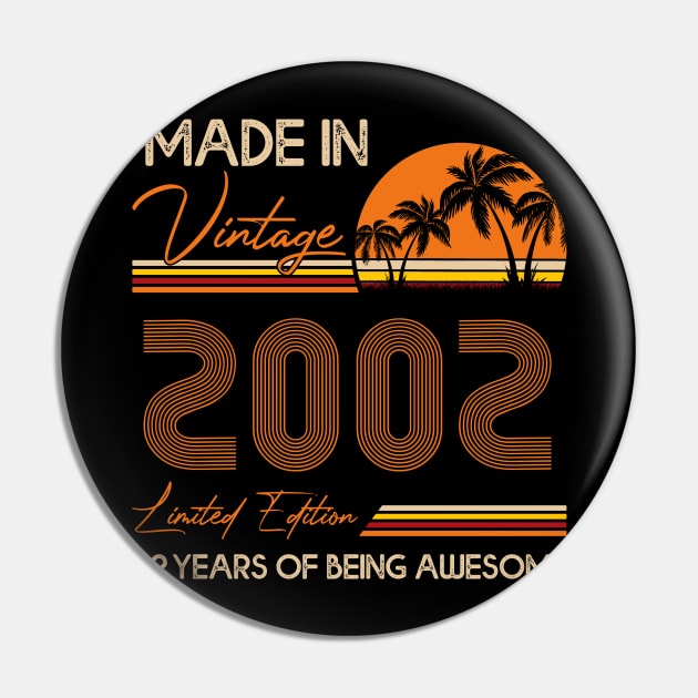 D4642002 Made In Vintage 2002 Limited Edition 22 Being Awesome Pin by shattorickey.fashion