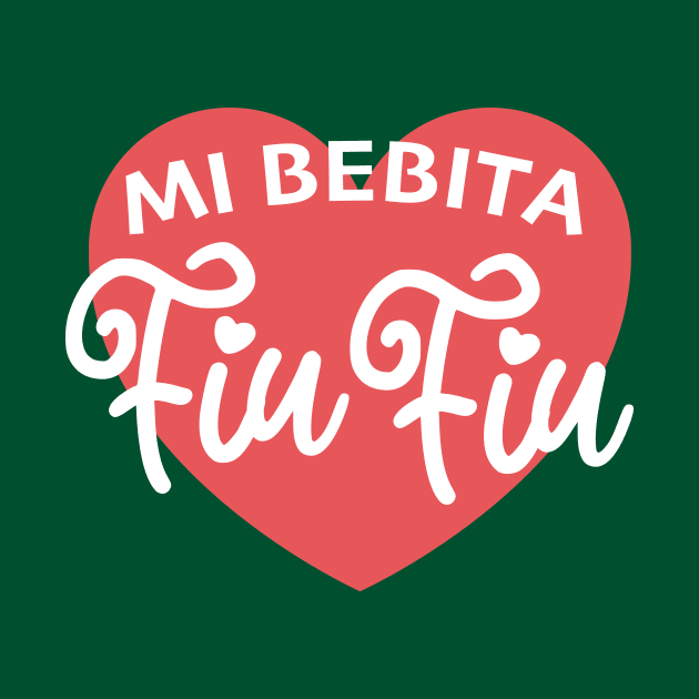 Mi Bebita Fiu Fiu by verde