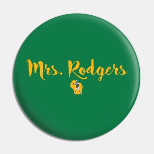 Mrs. Rodgers Pin