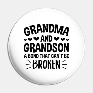 Grandma and Grandson a Bond That Can't be Broken Pin