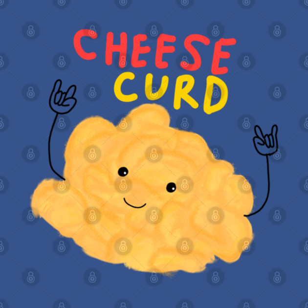 Disover The Cheese Curd experience - Cheese - T-Shirt