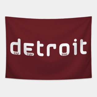 Detroit Stays in Your Blood Tapestry