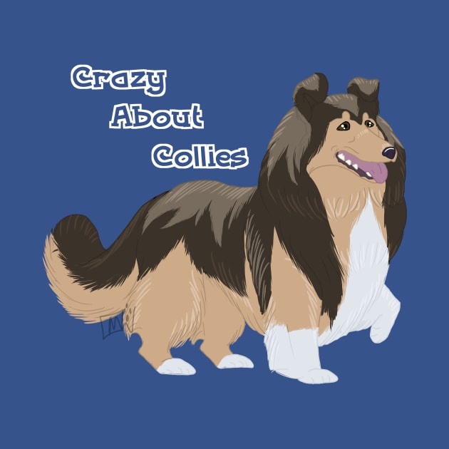 Crazy About Collies by MoniDW