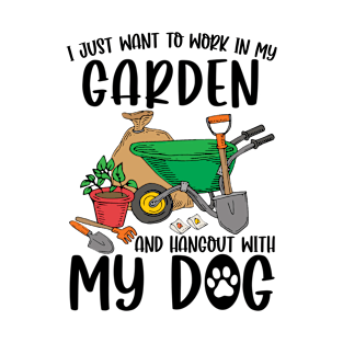 My Garden And Hangout With My Dog T-Shirt