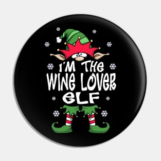 I’m The Wine Lover Elf, Funny Wine Lover Christmas Gift Pin