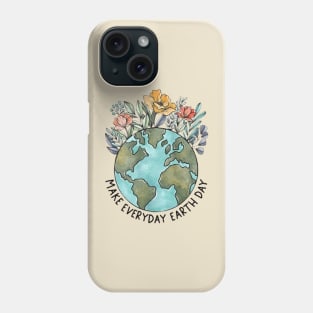 Make Everyday Earth Day Phone Case