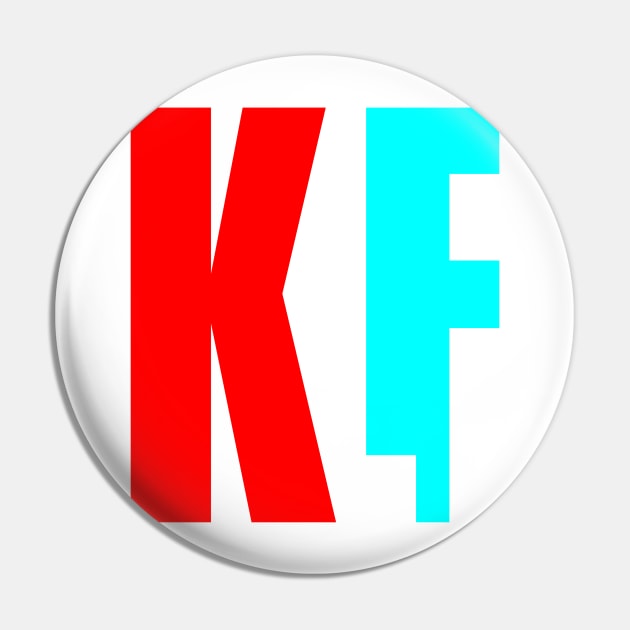 KLF (3D) Pin by Stupiditee