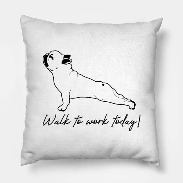 'Walk To Work Today' Environment Awareness Shirt Pillow by ourwackyhome