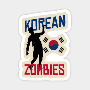 korean zombies Magnet