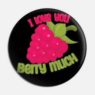 I Love You BERRY Much Pin