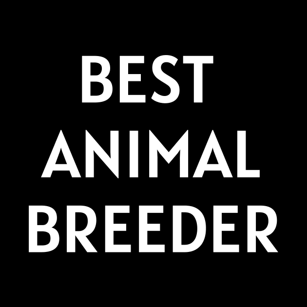 Best animal breeder by Word and Saying