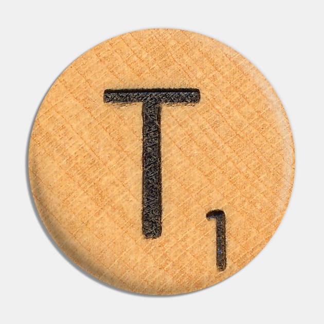 Scrabble Tile 'T' Pin by RandomGoodness