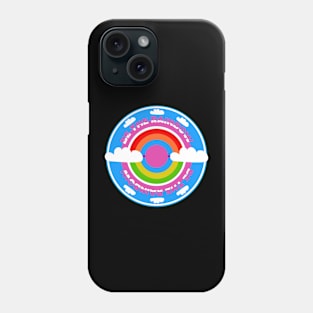 be the rainbow Phone Case