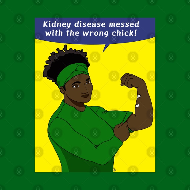 Kidney disease messed with the wrong chick! by RhinoChild