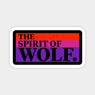 The Spirit Of Wolf Magnet