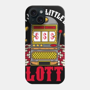 Jackpot Slot Machine design - I'm just a little bit slotty Phone Case