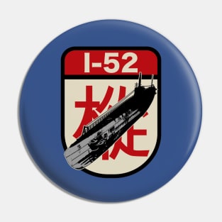 I-52 Submarine Pin