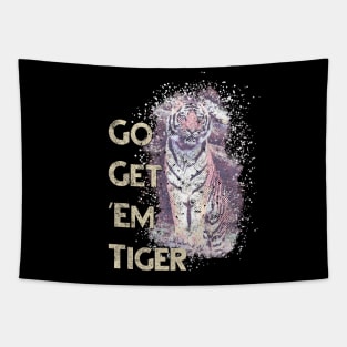 Go Get 'Em Tiger Tapestry