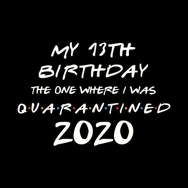 My 13th Birthday In Quarantine by llama_chill_art