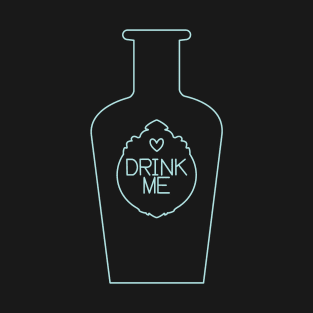 Drink Me! T-Shirt