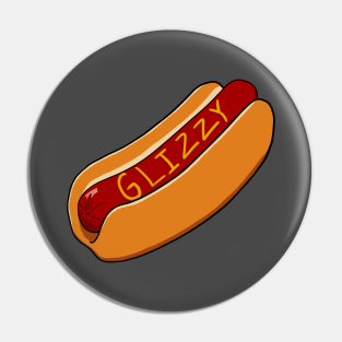 Glizzy Pins And Buttons Teepublic