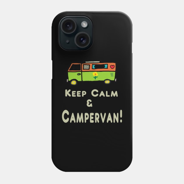 Keep Calm Campervan Phone Case by Mark Ewbie