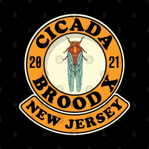 Cicada 2021 Brood X New Jersey NJ by Huhnerdieb Apparel