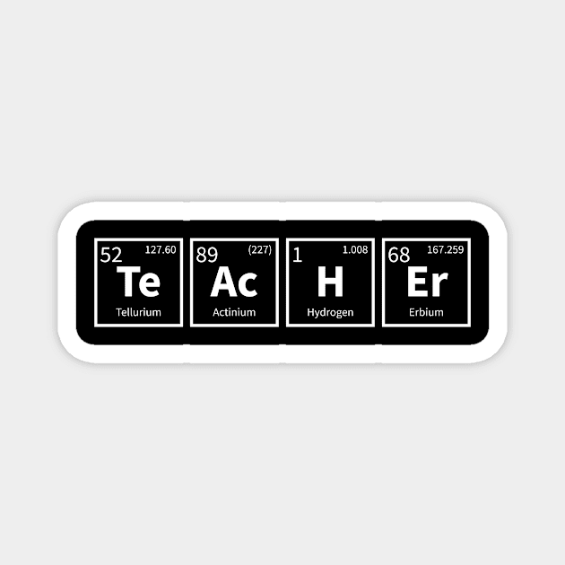 Teacher Funny Gift For A Chemistry Teacher Magnet by MerchAndrey