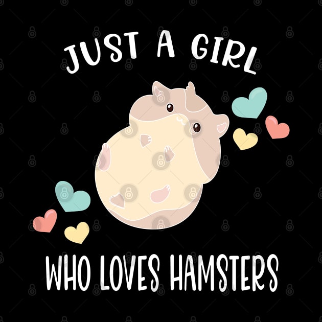 Cute Hamster Love Gift for Girls Who Love Hamsters by JPDesigns