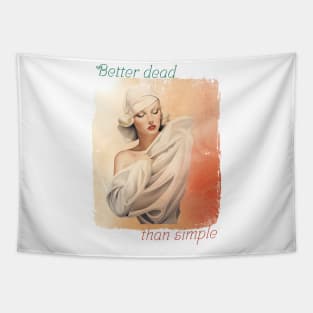 Better dead than simple girl retro vintage Tapestry