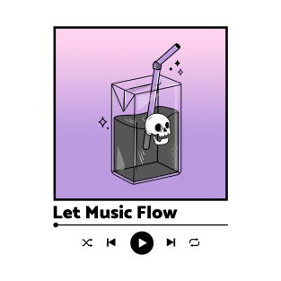 Let Music Flow T-Shirt