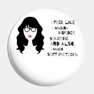 Jess New Girl quote Pin