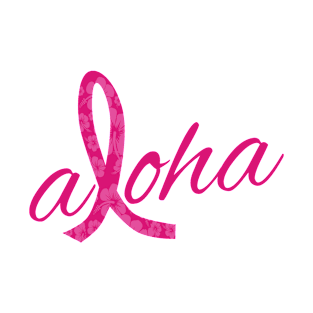 Aloha Pink Ribbon Cancer Awareness Hawaii T-Shirt