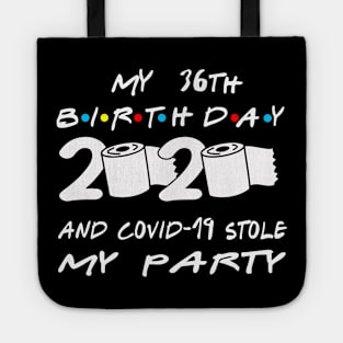 36th Birthday Quarantine Tote