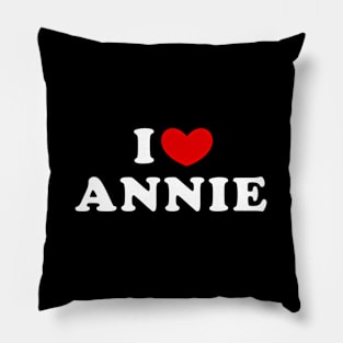 I Love Annie I He Annie Pillow