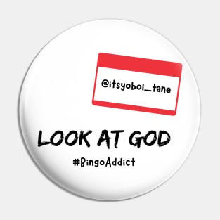 Look At God Pin