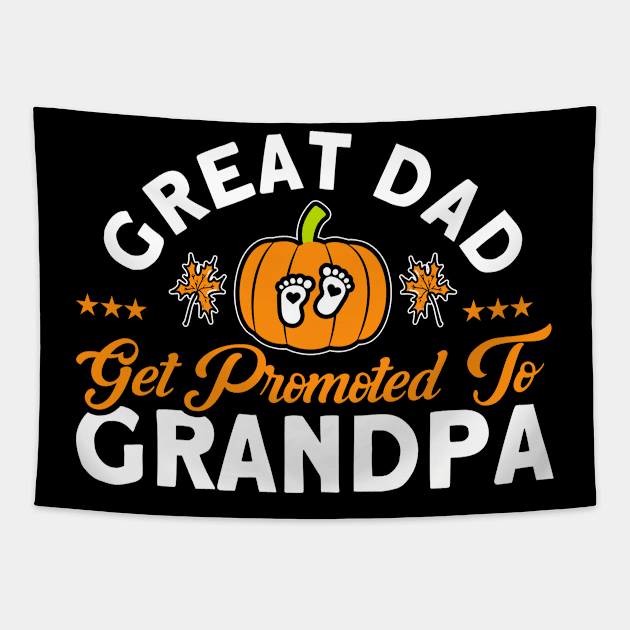 Dad Promoted To Grandpa Grandfather Pregnancy Announcement Tapestry by Toeffishirts