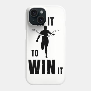 Sprinter In It To Win It Athlete Gift Phone Case