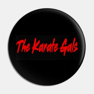 The Karate Gals Logo 2 Pin
