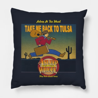 Asleep At The Wheel Pillow