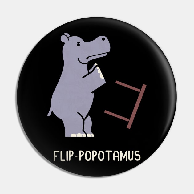 Flip-popotamus Pin by HandsOffMyDinosaur