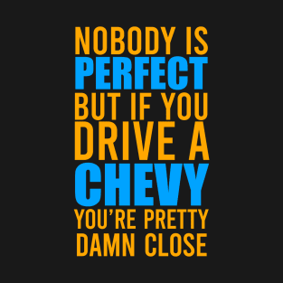 Chevy Truck Owners T-Shirt