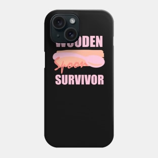 Wooden Spoon Survivor Pink Phone Case